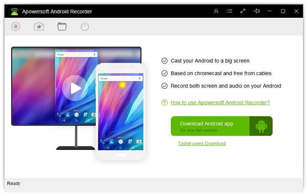 Launch the Apowersoft Android Recorder