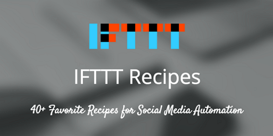 IFTTT Recipes